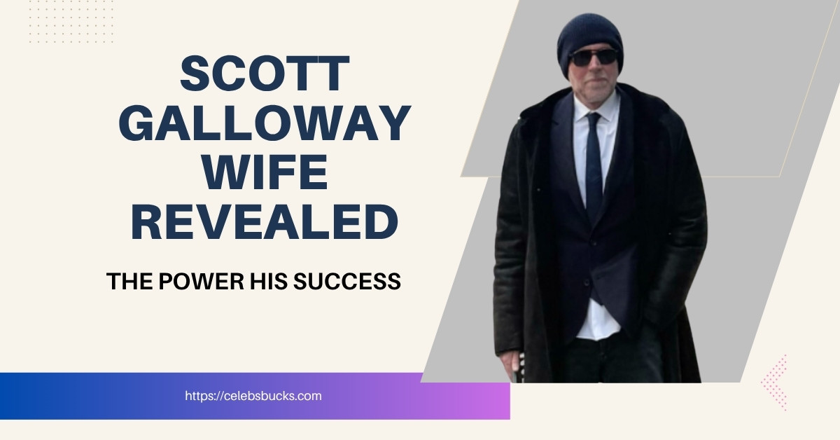 Scott Galloway Wife Revealed Featured Image