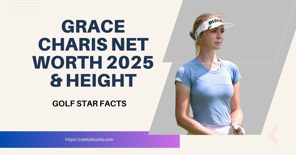 Grace Charis Net Worth 2025 & Height Featured Image