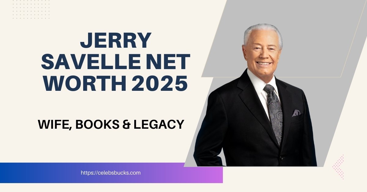 Jerry Savelle Net Worth 2025 with legacy as prosperity gospel preacher